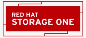 More Than A Year Ago, Our Storage Architecture Team - Red Hat Storage One #1461560