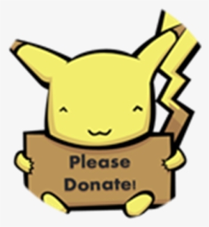 Donate For The - Pikachu Donate #1466621