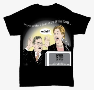 Hillary T-shirt - Bush Hillary T Shirt #1477623