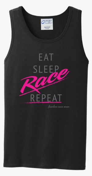 Eat, Sleep, Race, Repeat Tanks - Active Tank #1477884 Eat, Sleep, Race, Repeat Tanks - Active Tank #1477884