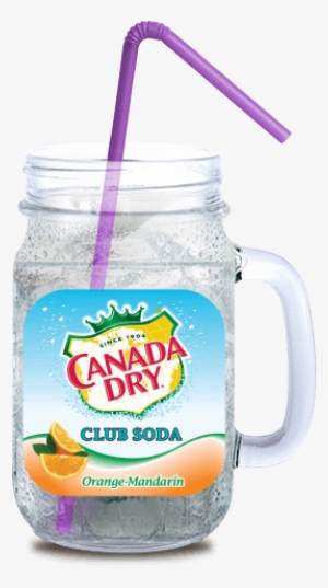 Mason Jar Cup With Canada Dry Orange Mandarin Club #1482184