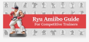 Nintendo Ryu Amiibo Figure: Super Smash Bros. Series #1483298