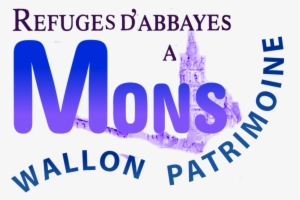 Patrimones Wallon, Refuges, Abbayes, Mons, Be, Hennuyères, - Graphic Design #1483799