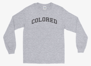 Colored Long Sleeve T-shirt W/ Black Lettering #1488710 Colored Long Sleeve T-shirt W/ Black Lettering #1488710