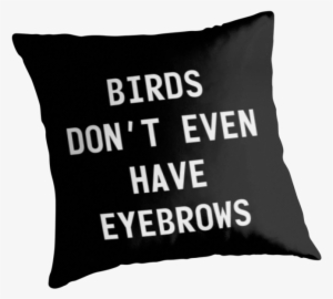 Larry " Birds Dont Even Have Eyebrows" White Text" - Robert Lutece #1497770