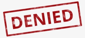 Denied Insurance Rejected Stamp - Law Denied #150271