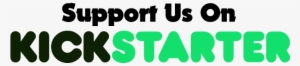 Support Us Now - Kickstarter's Guide To Kickstarter #1509413