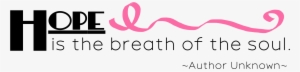 Parenting Quote Inspiring And - Breast Cancer Hope Quote #1517461