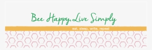 Bee Happy, Live Simply - Calligraphy #1520749