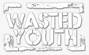 Wasted Youth #1521595