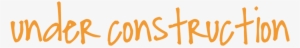 Underconstruction - Calligraphy #1526247