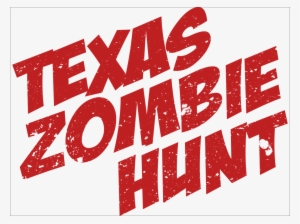 Texas Zombie Hunt - Poster #1542498