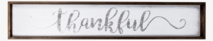 6" X 36" Thankful Wall Décor - Calligraphy #1543374