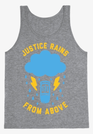 Justice Rains From Above Tank Top - T-shirt #1550400