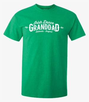Irish Dance Granddad Classic - Tube Screamer T Shirt #1554000