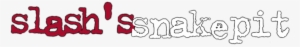 Slash's Snakepit Image - Slash Snakepit Logo Png #1554404