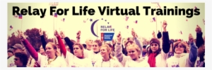 Virtual Trainings - Relay For Life #1556177