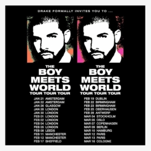 Drake Announces 'boy Meets World' European Tour - Drake Europe Tour 2017 #1563357
