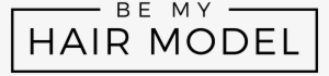 Be My Hair Model - Free Haircut #1565982