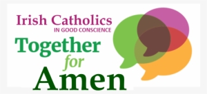 When One Says "amen" In Response To A Prayer, It Serves - Together For Yes Ireland #1577447