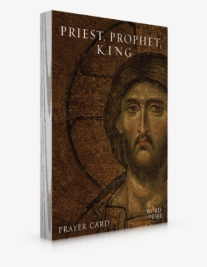 Priest, Prophet, King Prayer Card Packet - Jesus #1577539