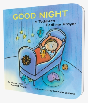 Good Night: A Toddler's Bedtime Prayer #1577723