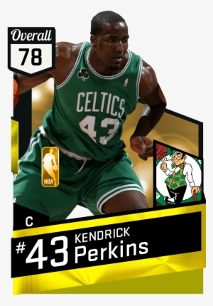 Kendrick Perkins - Kendrick Perkins Nba 2k18 #1578120