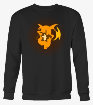 Pokemon Raichu Evolution Sweatshirt T Shirt - Never Dreamed I D Grow Up #1588351