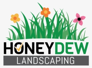 Honey Dew Landscaping - Honey Do Landscaping #1589919