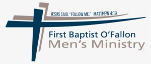 First Baptist Mens Ministry - First Baptist Church O'fallon #1591379