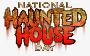 National Haunted House Day - Haunted House Logo Png #1592341