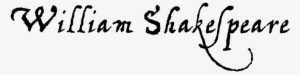 Inspired By The Hand Of The Great Bard, Our "william - William Shakespeare Name Png #1594427