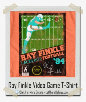 Ace Ventura Ray Finkle Laces Out Football Shirt - Ray Finkle Laces Out T Shirt #1596210