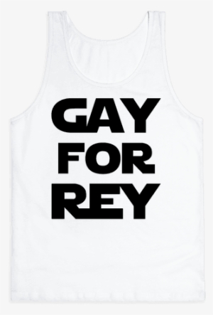 Gay For Rey Parody Tank Top - Halloween Kids Poster #1598618