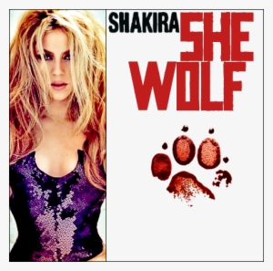 She Wolf - Shakira She Wolf Album Cover #1609904