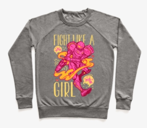 Fight Like A Girl Samus Parody Pullover - Harvard Crewneck #1615405