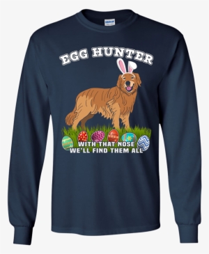 Easter Egg Hunting Dog Bunny Golden Retriever Ls Shirt - Shirt #1616152
