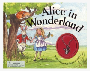 Alice In Wonderland - Alice In Wonderland By Lewis Carroll With Rabbit Charm #1622322