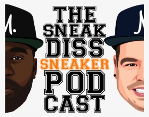 The Sneak Diss Podcast Episode 68 Nike Basketball Back, #1631400