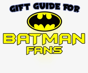 Gift Ideas For Batman Fans - Batman #1635974