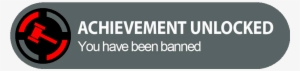 Achievement Unlocked You Have Been Banned Png Clipart - Brussels Intercommunal Transport Company #1637349