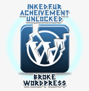 Inkedfur Achievement Unlocked - Wordpress #1637621