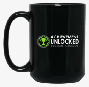 Father's Day Mug Achievement Unlocked Become A Daddy - My Waifu Loves Me #1637780