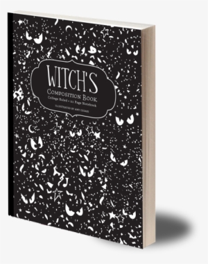 The Witch's Composition Journal - Witch's Composition Book: College Ruled 111 Page Notebook #1641626