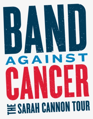 , July 27, 2016 Today, Sarah Cannon, The Global Cancer - Sarah Cannon Band Against Cancer Logo #1648278
