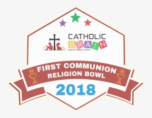 The Catholic Religion Bowl Association Presents The - Child #1653421