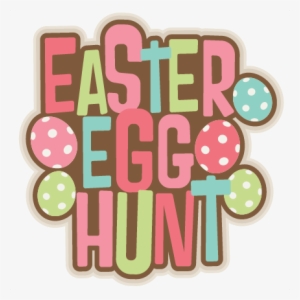 Easter Egg Hunt Pictures Clip Art - Easter Egg Hunt Title #1656264