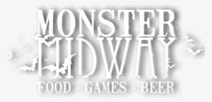 Food, Games & Beer - Monsters Of The Midway Png #1661377