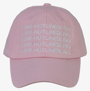Hotline Bling Hat - Baseball Cap #1661945