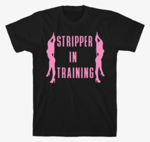 Stripper In Training Mens T-shirt - Meme Daddy T Shirt #1667347